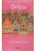 Belgia i Luksemburg Praktyczny przewodnik