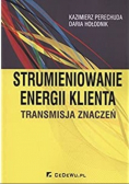 Strumieniowanie energii klienta