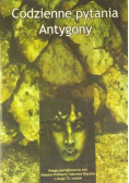Codzienne pytania Antygony