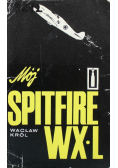 Mój Spitfire WX L