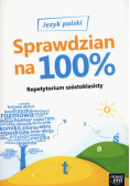 Repetytorium szóstoklasisty Sprawdzian na 100% Język polski