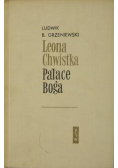 Leona Chwistka  Pałace Boga