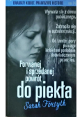 Porwanej i sprzedanej powrót do piekła