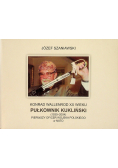 Konrad Wallenrod XX wieku Pułkownik Kukliński