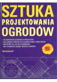 Sztuka projektowania ogrodów
