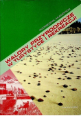 Walory przyrodnicze w turystyce i rekreacji