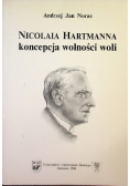 Nicolaia Hartmanna koncepcja wolności woli