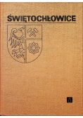 Świętochłowice Zarys rozwoju miasta
