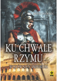 Ku chwale Rzymu Wojownicy imperium