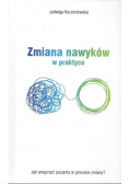 Zmiana nawyków w praktyce