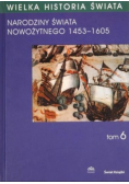 Wielka historia świata Tom 6