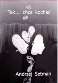 Tak chce kochać