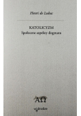 Katolicyzm społeczne aspekty dogmatu