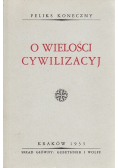 O Wielości Cywilizacyj Reprint z 1935 r.