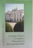 Posługa Słowa w kaplicy Prezydenta Rzeczypospolitej tom 2