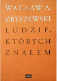 Ludzie których znałem