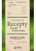 Recepty Zasady wystawiania