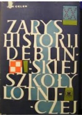 Zarys historii dęblińskiej szkoły lotniczej