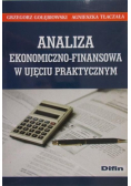 Analiza ekonomiczno finansowa w ujęciu praktycznym
