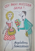 Czy Pani mieszka sama