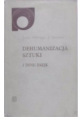 Dehumanizacja sztuki i inne eseje