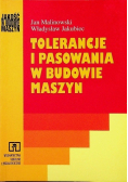 Tolerancja i prasowania w budowie maszyn