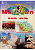 Niezwykłe podróże po świecie Mikigeo Nr 21 Kanada i Alaska