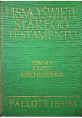 Pismo Święte Starego Testamentu Tom VI Część 4