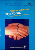 Przemoc w rodzinie poradnik dla ofiar przemocy w rodzinie