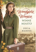 Wendyjska Winnica Winne miasto