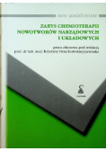 Zarys chemioterapii nowotworów narządowych i układowych