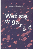 Weź się w garść