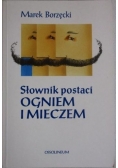 Słownik postaci ogniem i mieczem