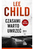 Czasami warto umrzeć