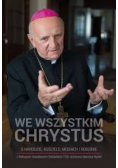We wszystkim Chrystus