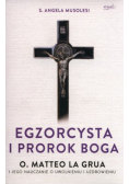 Egzorcysta i prorok Boga