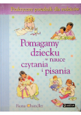 Pomagamy dziecku w nauce czytania i pisania