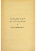 Od białego caratu do  czerwonego I  1923 r.