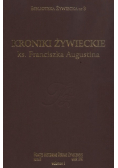 Kroniki żywieckie ks Franciszka Augustina
