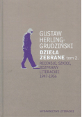 Dzieła zebrane t.2 Recenzje, szkice, rozprawy literackie1947-1956