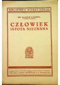 Człowiek istota nieznana 1938r.
