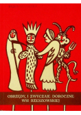 Obrzędy i zwyczaje doroczne wsi Rzeszowskiej