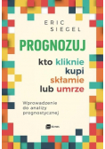 Prognozuj kto kliknie kupi skłamie lub umrze