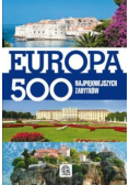 Europa 500 najpiękniejszych zabytków