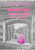Maestra Jadwigi Romańskiej Życie w sztuce