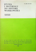 Studia i materiały do  historii wojskowości XXXII