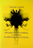 Związki Między Formą A Treścią W Abstrakcji Aluzyjnej