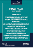 Prawo pracy. Zbiór przepisów