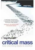 Critical Mass how one thing leads to another