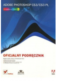 Adobe photoshop CS3  CS3 PL oficjalny podręcznik